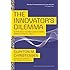 The Innovator's Dilemma: When New Technologies Cause Great Firms to Fail (Management of Innovation and Change)