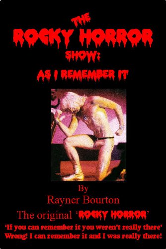 The Rocky Horror Show: As I Remember It
