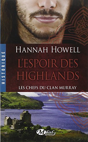 L' espoir des Highlands