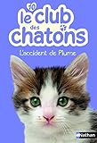Le club des chatons (French Edition) by 