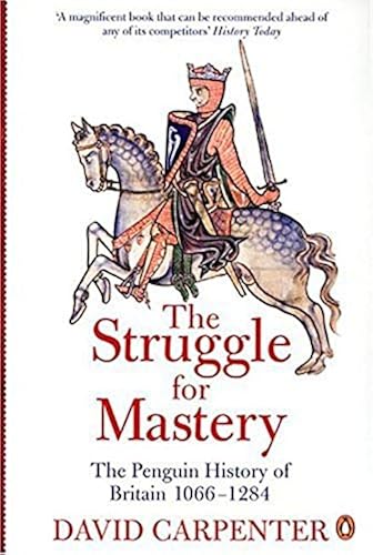 Download The Penguin History of Britain: The Struggle for Mastery: Britain 1066-1284 PDF