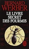 Le Livre Secret Des Fourmis (Ldp Litterature) (French Edition) by 