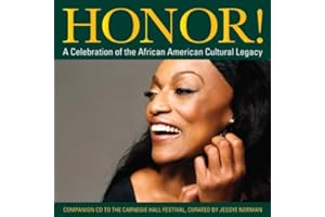 Honor! A celebration of the African American Cultural Legacy