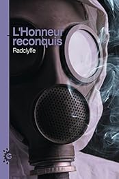 L' honneur reconquis