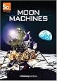 Moon Machines