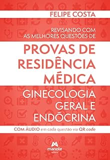 Livro Revisando com as melhores questões de provas de residência médica: ginecologia geral e endócrina