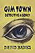 The Gum Town Detective Agency: A Classic Western Adventure by