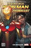Invincible Iron Man: Ironheart Vol. 1: Riri Williams by 