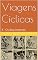 Livro Viagens Cíclicas: 8 - Os dias incertos