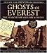 Ghosts of Everest: The Search for Mallory and Irvine - Book by Jake Norton