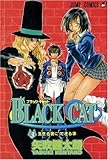 Black Cat, Vol. 3: What the Living Can Do by Kentaro Yabuki