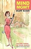 MIND MGMT Volume 3: The Home Maker MIND MGMT Volume 3: The Home Maker