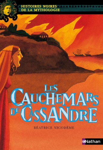 Les  cauchemars de Cassandre