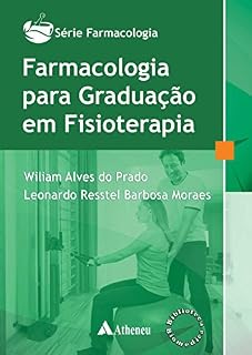 Livro Farmacologia para Graduação em Fisioterapia