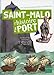 Saint-Malo. L'Histoire D'Un Port (English and French Edition) by 