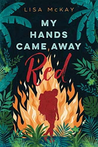 My Hands Came Away Red by Lisa McKay