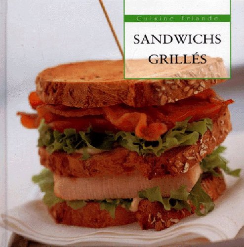 Sandwichs grillés