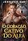 Livro O Coração Cativo do Alfa: Companheiro rejeitado, bebê secreto, segunda chance, romance sobrenatural de lobisomem (Amor Proibido ao Luar Livro 5)