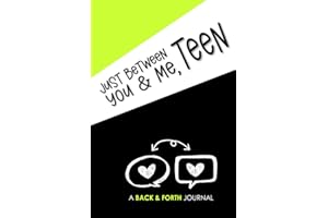 Just Between You & Me, Teen: A Back and Forth Journal Between a Grown-Up and their Teen: Green