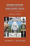 Image de Humanoid Encounters 1970-1974: The Others amongst Us