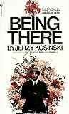 By Jerzy Kosinski Being There [Paperback]