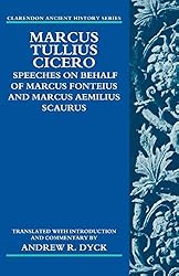 Marcus Tullius Cicero: Speeches on Behalf of Marcus