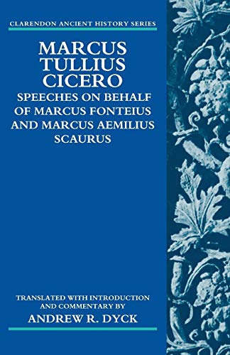 Marcus Tullius Cicero: Speeches on Behalf of Marcus