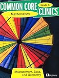 Paperback Common Core Clinics Mathematics Grade 5 - Measurement, Data and Geometry Book