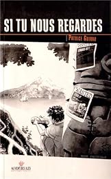 Si tu nous regardes