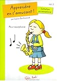 Apprendre en S'Amusant Saxophone by 