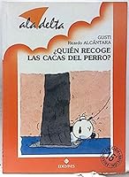 Quien Recoge Las Cacas Del Perro? / Who will pickup the Dog's Poop? 8426350283 Book Cover