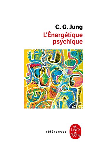 L'Energétique Psychique (Ldp References) (French Edition) by Carl Gustav Jung