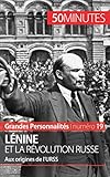 Image de Lénine et la révolution russe: Aux origines de l'URSS (Grandes Personnalités t. 19) (French Edition)