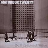 Matchbox Twenty Album: «Exile On Mainstream» (Front side) Matchbox Twenty Album: «Exile On Mainstream» (Front side)