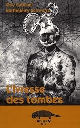 L' ivresse des tombes