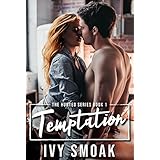 Temptation (The Hunted Series Book 1)