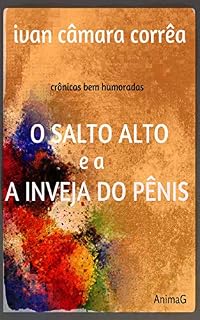 Livro O Salto Alto e a Inveja do Pênis