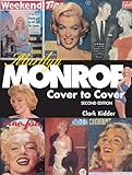 Marilyn Monroe: Cover to Cover by Kidder, Clark Kidder