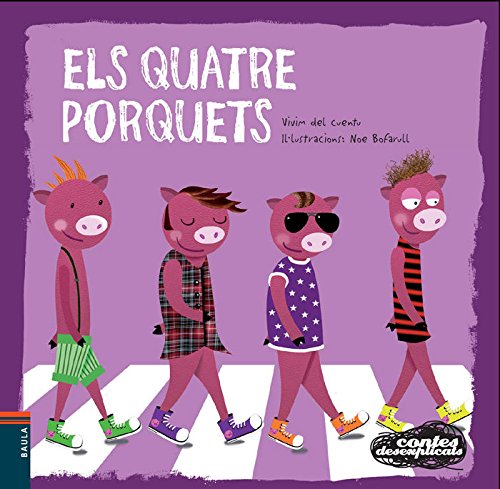 Els Quatre Porquets: 7 (Contes desexplicats) : Vivim del Cuentu, Bofarull  Balanyà, Noemí: Amazon.es: Libros
