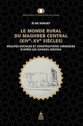 Le  monde rural du Maghreb central, XIVe-XVe siècles