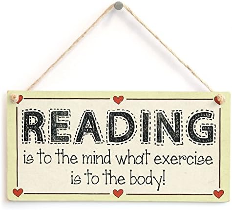 IvyDalton Reading Is To The Mind What Exercise Is To The Body! - Novel Book Lover Shabby Chic Wooden Sign Plaque 5" X10"
