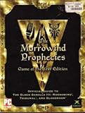 The Morrowind Prophecies: Game of the Year Edition Official Strategy Guide