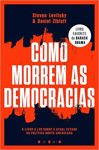 Como Morrem as Democracias - 9789896684662 - Livros na Amazon Brasil