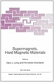 Supermagnets, Hard Magnetic Materials, , 0792310926