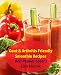Gout & Arthritis Friendly Smoothie Recipes : Bell Pepper Lovers (Gout & Arthritis Smoothie Recipes B by Elon Mesnik