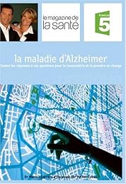 La  maladie  d'Alzheimer