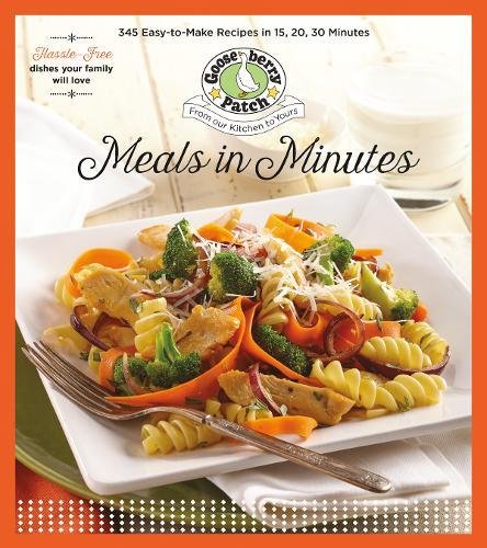 Meals In Minutes: 15, 20, 30 (Keep It Simple)