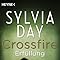 Crossfire. Erfüllung: Band 3 Roman (Crossfire-Serie, Band 3) : Day ...