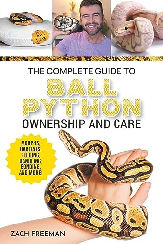 Complete Ball Python, A Comprehensive Guide to Care, Breeding, and