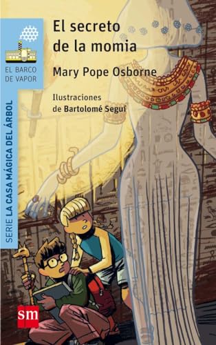 El secreto de la momia (Spanish Edition)